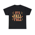 It's Fall Y'all Autumn Quote Graphic Tee Shirt, S-5XL