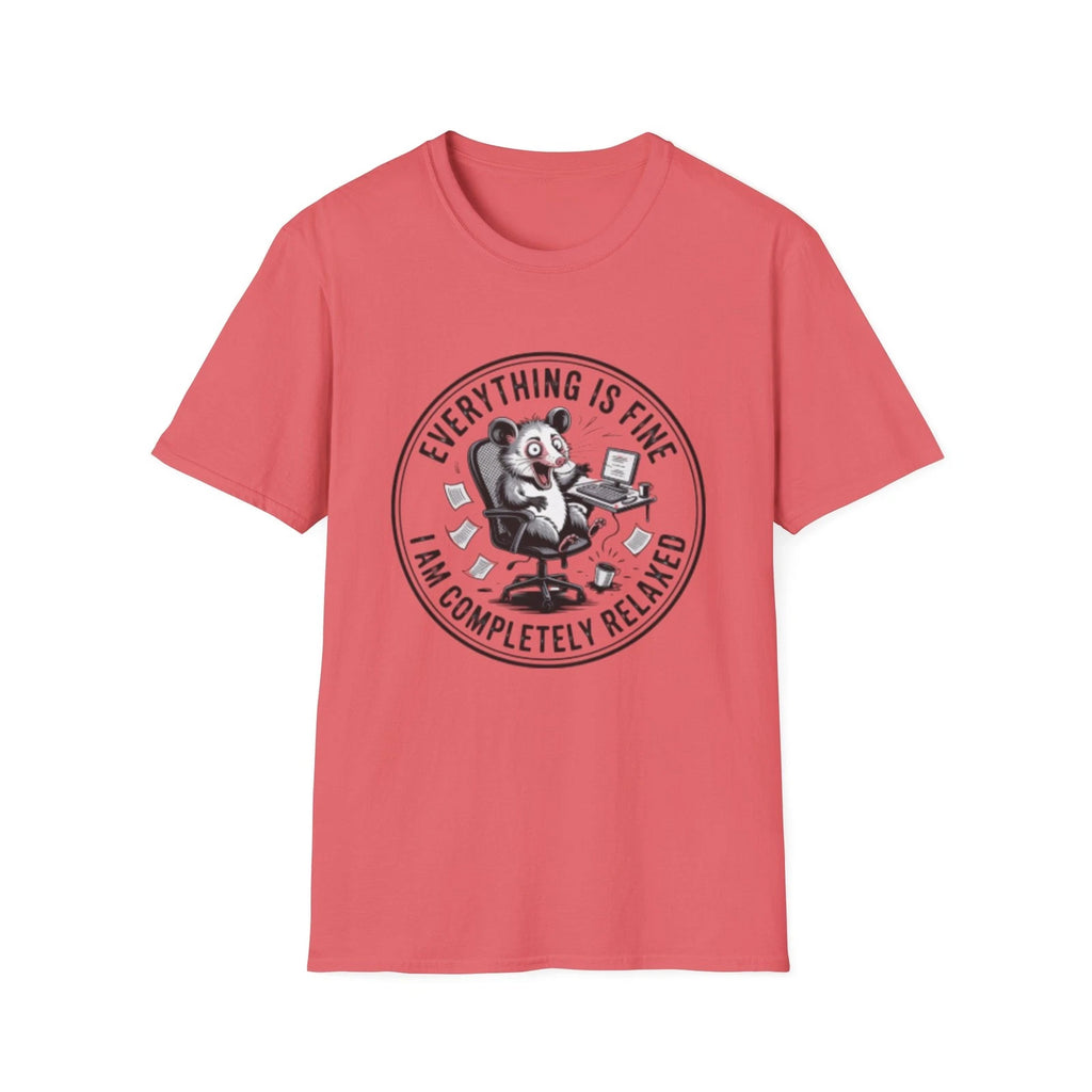 -Everything Is Fine Relaxed Possum T-Shirt | Sarcastic Animal Tee