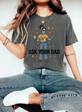 Skeleton Mom Funny Sarcastic Comfort Tee Mom Life Humorous Gift