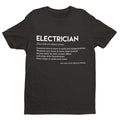 Funny T Shirt ELECTRICIAN Dictionary Definition Novelty Worker Gift Joke Spark