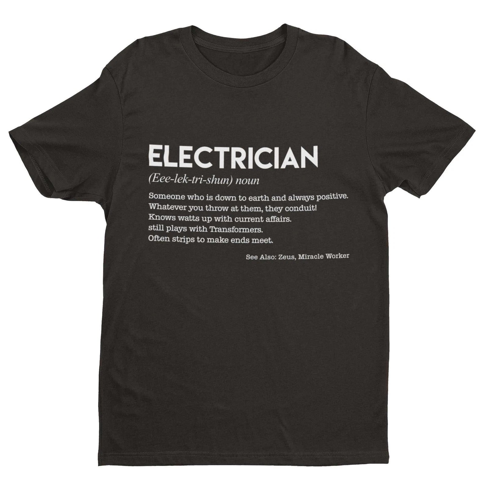Funny T Shirt ELECTRICIAN Dictionary Definition Novelty Worker Gift Joke Spark