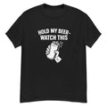 Hold My Beer Watch This Funny Beer T Shirt Drinking Humor Graphic Tee