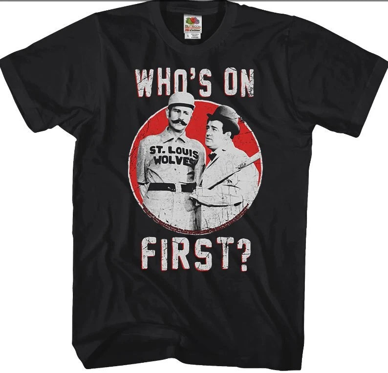Who_s On First Abbott And Costello T-Shirt