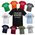 I TOLD MY WIFE SHE SHOULD EMBARACE NOVELTY JOKE MEN'S T-SHIRT FUNNY TOP TEE