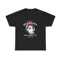 Funny Quote Unisex Tee, StAbility Shirt, Humorous Saying Top, Sarcastic Graphic