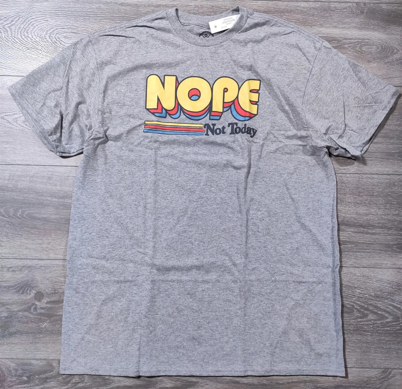 Funny Shirt Adult Large 42-44 Gray NOPE NOT TODAY Novelty Gift T-Shirt Mens