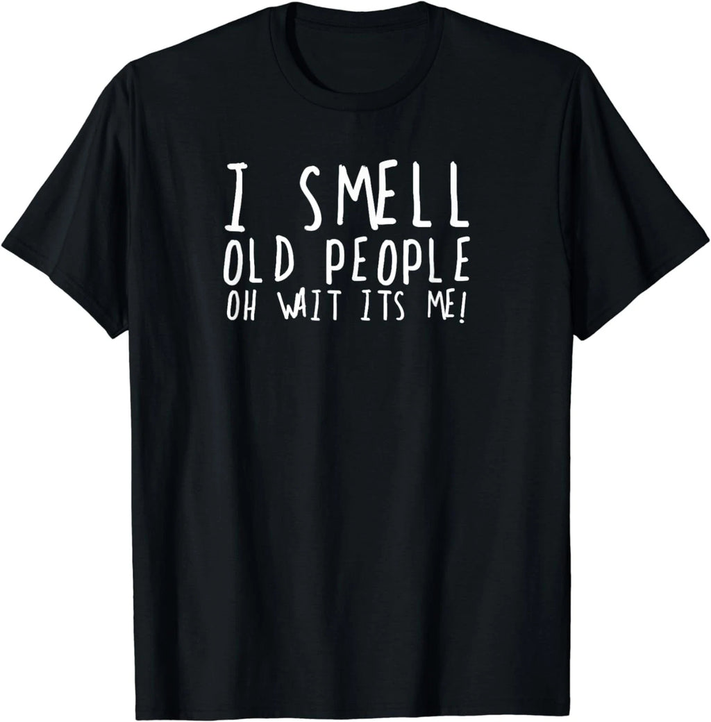 Funny 50th Birthday Gag Gift I Smell Old People Unisex T-Shirt