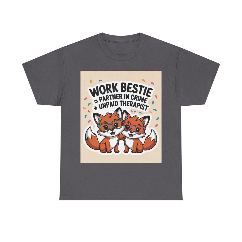 Office Humour Gift| Work Bestie Partner in Crime Unpaid Therapist T-Shirt | Fox