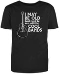 Men's Black Half Sleeves Cotton I May be Old, but i got to, Graphic Funny TShirt