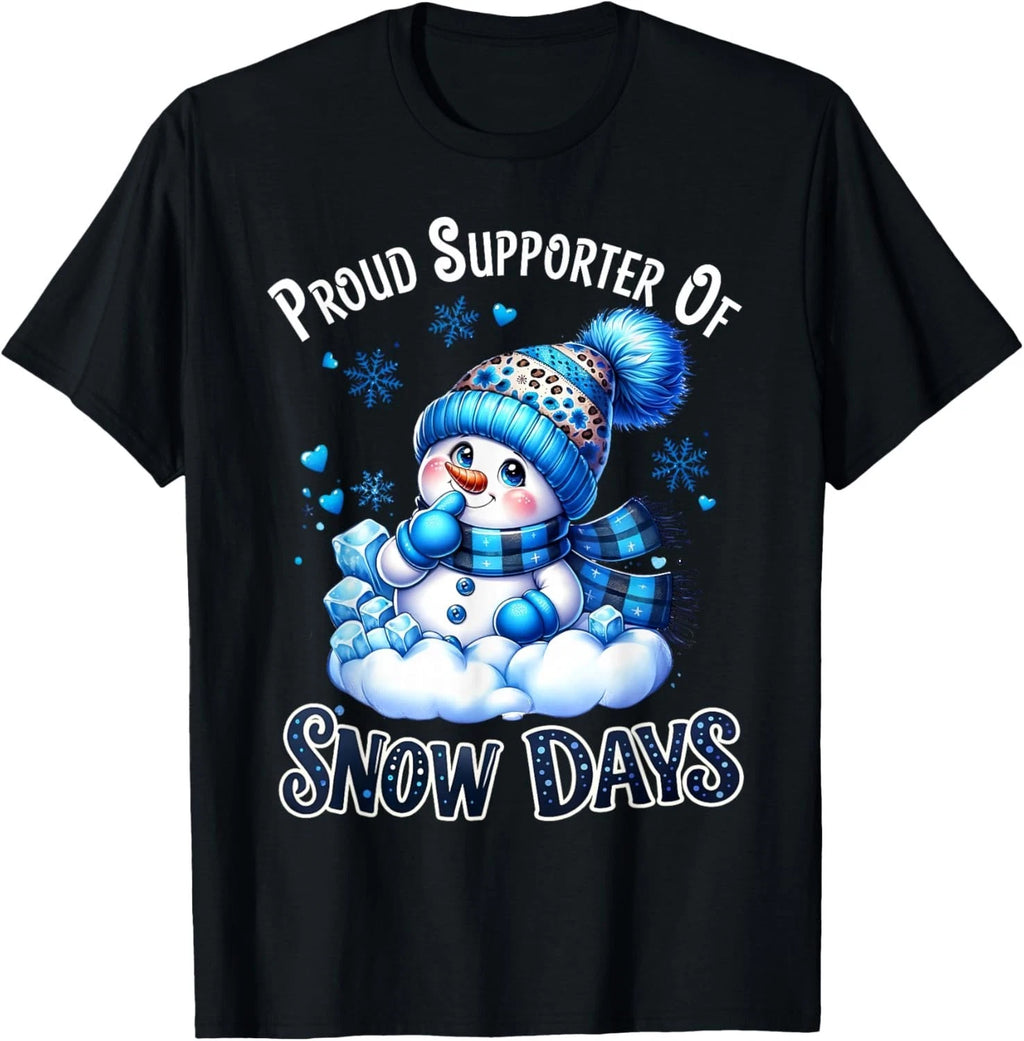 Proud Supporter of Snow Days Funny Teacher Crew Gift Unisex T-Shirt