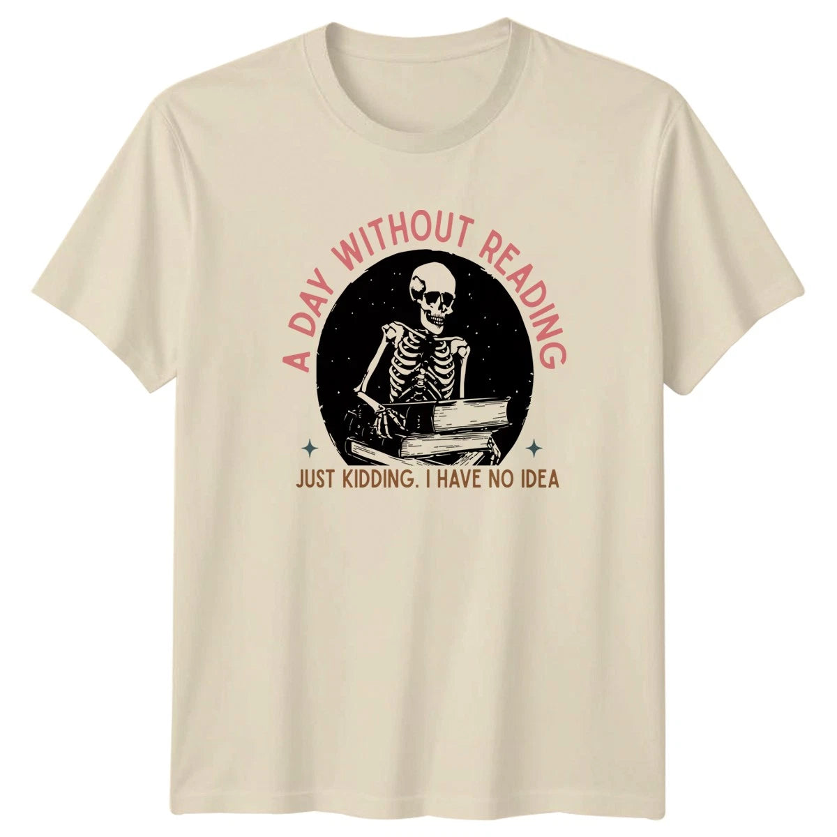 A Day Without Reading Just T-Shirt Dark Academia Book Lover Christmas Gift