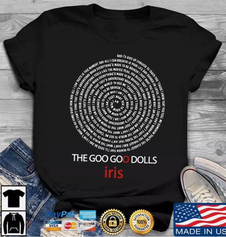 The Goo Goo Dolls Iris Music Black T-Shirt Size S-5XL GIft Fans