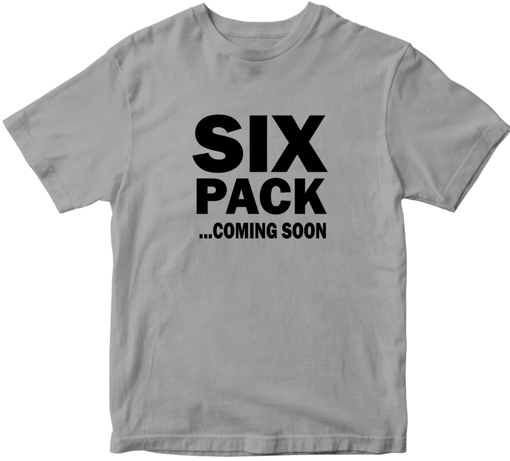 Six Pack Coming Soon T-shirt Gym Workout Body Fitness Abs Funny Slogan Gifts