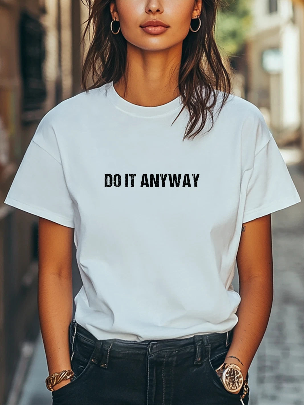 Do It Anyway Graphic Print Unisex Women Men T-Shirt Trendy Tee Casual Tee