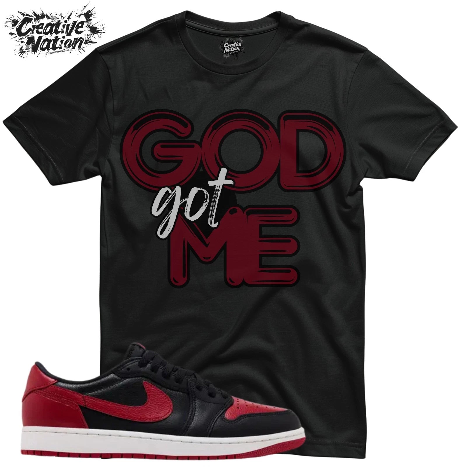 Shirt To Match 1 Unisex Tee Sneaker Shirt GOD Got Me Shirt For Sneaker Tee