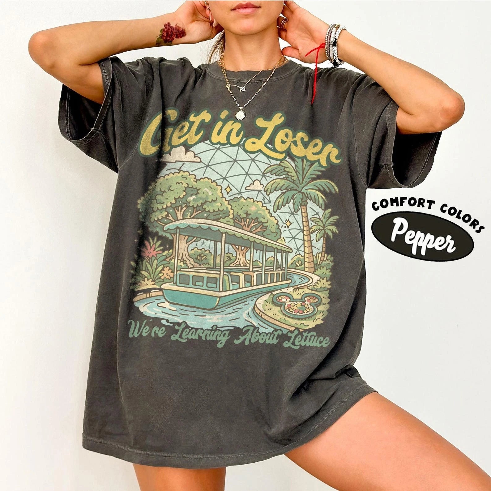 Epcot Inspired Living With The Land Retro Shirt, Funny Park Get In Loser We're