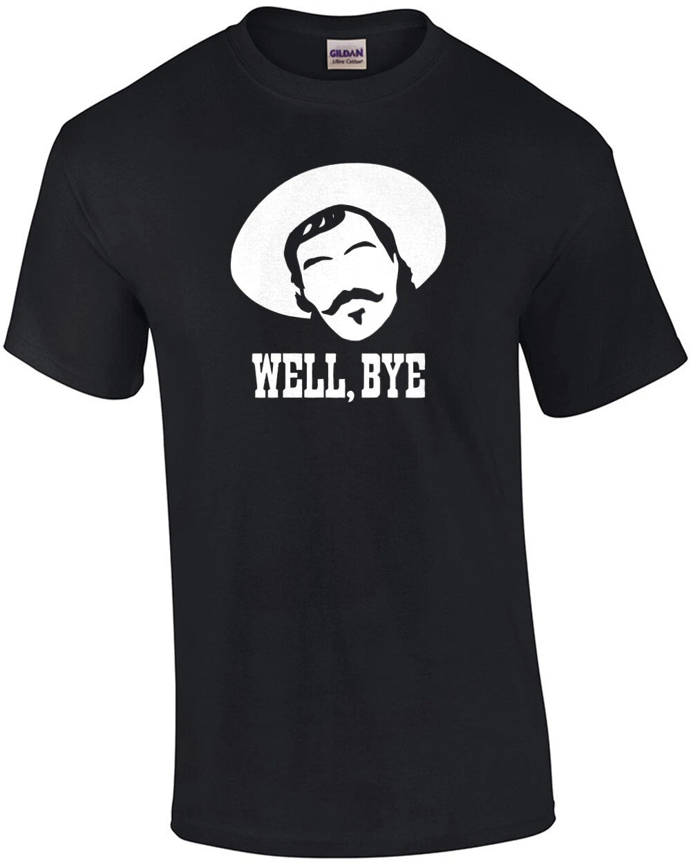 Well... Bye Cool Tombstone Shirt