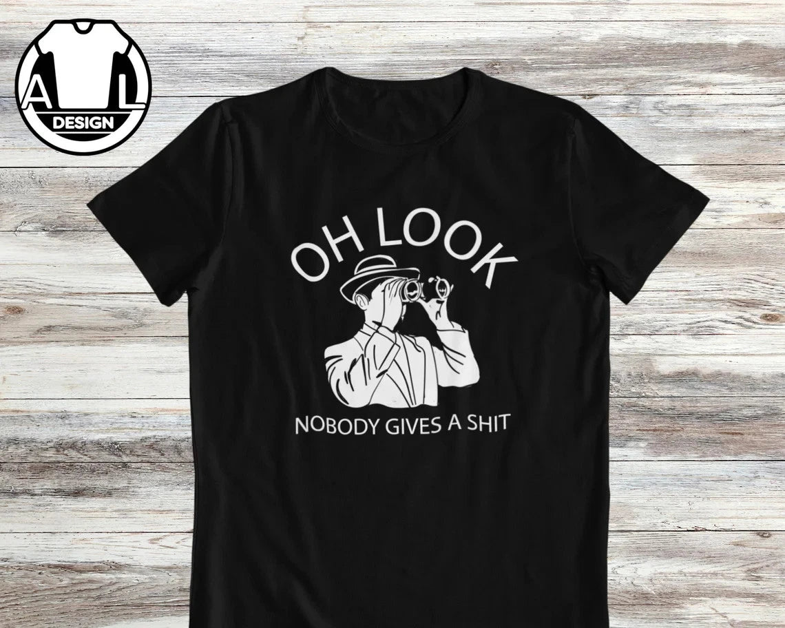 Sarcastic Humor T-Shirt, Funny Graphic Tee, Witty Quote Shirt