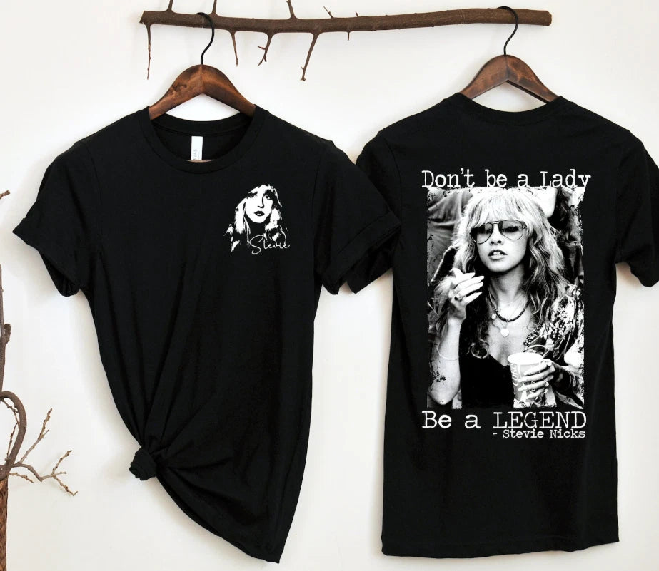 Stevie Nicks Shirt, Don't Be A Lady, Vintage Stevie Nicks T-shirt