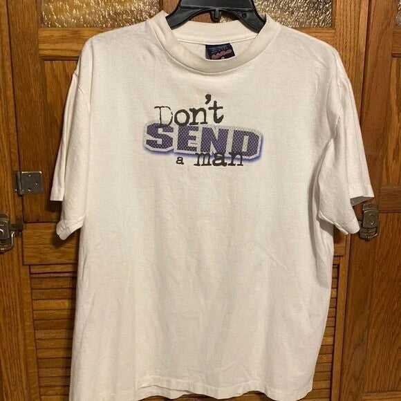 Dont Send A Man Graphic Soccer T-Shirt Womens L Big Ball Sports 100% Cotton Whit