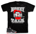 Shirts To Match Jordan 4 Bred - Money Talk Sneaker Tees