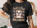 Just a Girl Who Loves Bulldogs T-Shirt, Cute Puppy Dog Tee, Bulldog Lover Gift,