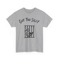 Meme T-Shirt | Trendy Internet Joke Tee | Got Too Silly Shirt