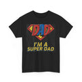 Super dad t shirt, father days t shirt, best father t shirt, Cool Dad Shirt,