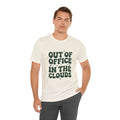 Out of Office in the Clouds T-Shirt | 420 Cannabis Stoner Humor
