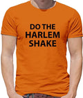 Faites Le Harlem Shake - T-Shirt Pour Hommes - Meme Drôle Danse Internet