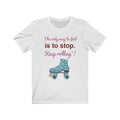 Keep on Rolling t shirt womens black white tee