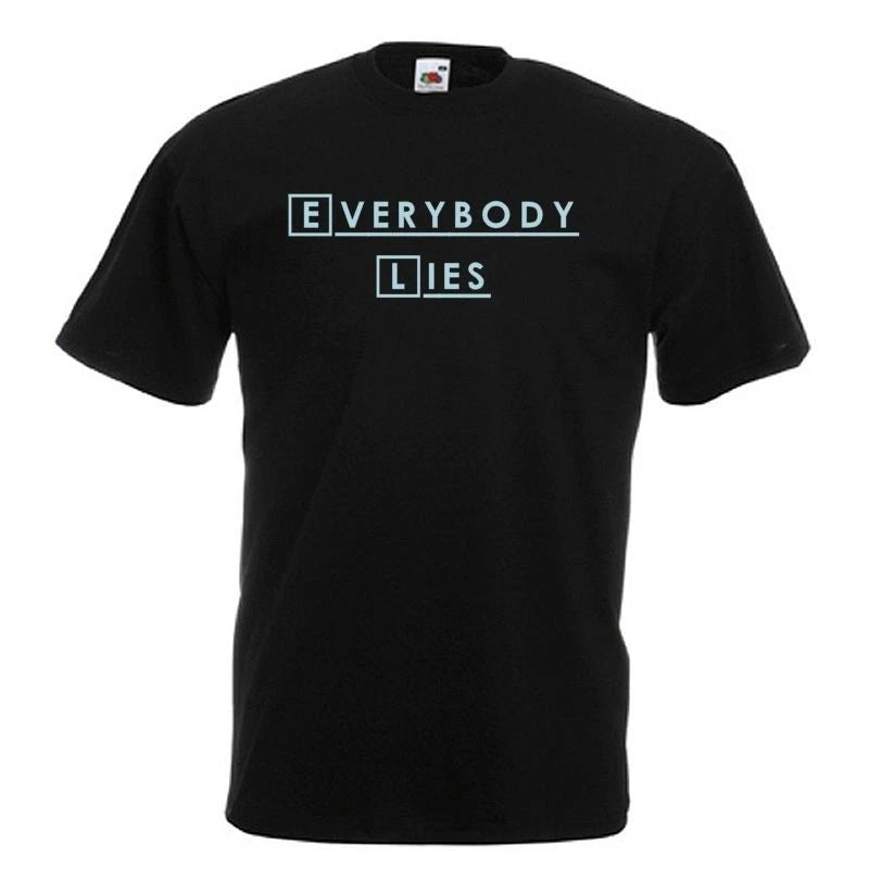 EVERYBODY LIES dr gregory house md TV quote  Mens Womens Kids Funny T-Shirt