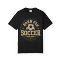 Born For Soccer vintage badge T-shirt | Soccer ball graphic