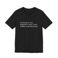 holding it all together with iced coffee and delusion Tee