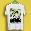 999 Nasty Nasty Punk Rock Retro Music Gift Top Tee T Shirt P1410