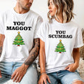 You Maggot Your Scumbag Christmas T-Shirt - Xmas Couple Holiday Party  Tee Top