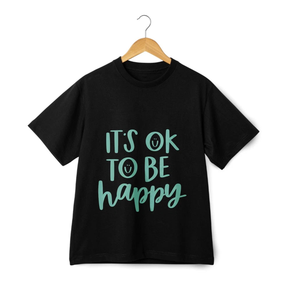 "It's Ok To Be Happy" Cartoon Casual T-shirt, Unisex in Black and White
