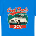 Cool Dads Drive a 2CV T-Shirt inspired design for the Citroen 2CV driving fan