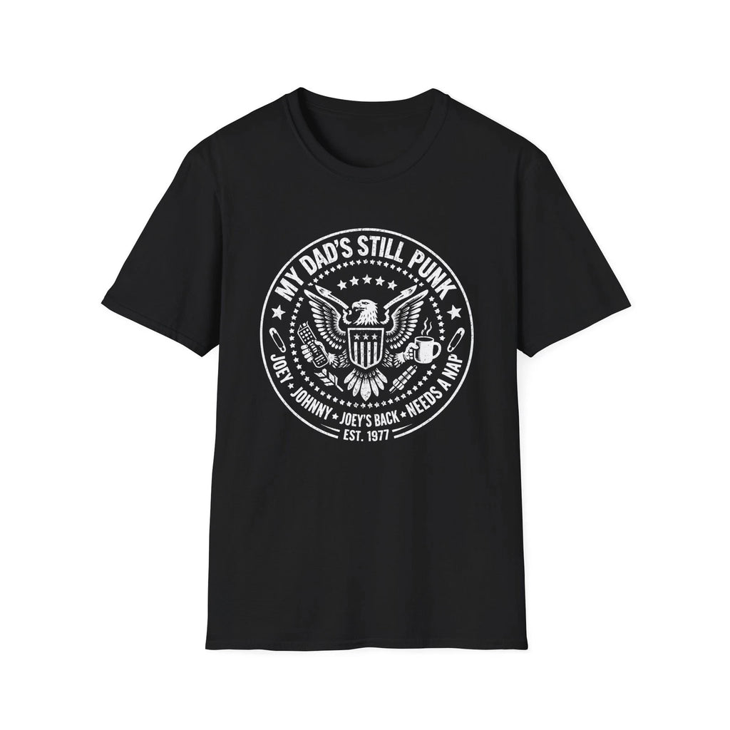Punk Dad Shirt Funny Ramones Parody Tee Vintage Style My Dad’s Still Punk