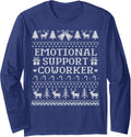 Coworker Funny Ugly Christmas Emotional Support Long Sleeve T-Shirt