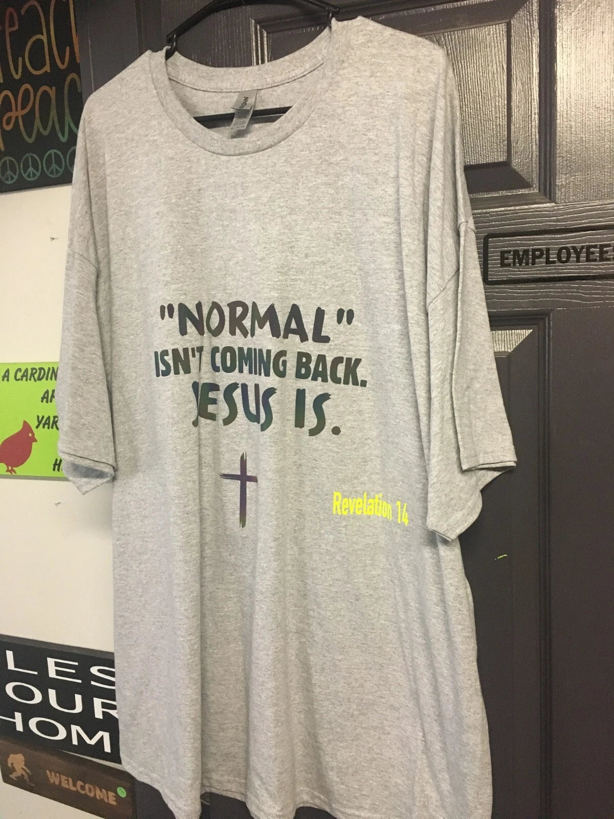 HANDMADE "NORMAL ISN'T COMING BACK. JESUS IS." T SHIRT gray GILDAN  medium