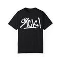 Sick! Urban Graffiti Art Style Quote :: Unisex Garment-Dyed T-shirt