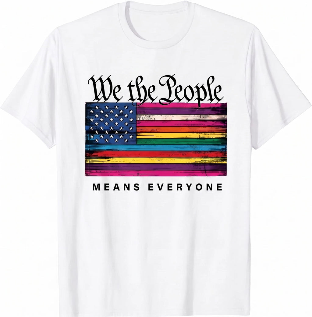 We the People Pride LGBTQ Equality Rainbow American Flag 4th July Unisex T-Shirt