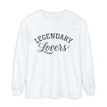 Legendary Lovers Long Sleeve T-Shirt | Script Typography