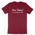 House hunting I'm the app for that T-shirt Real Estate Shirts Tee for Realtor
