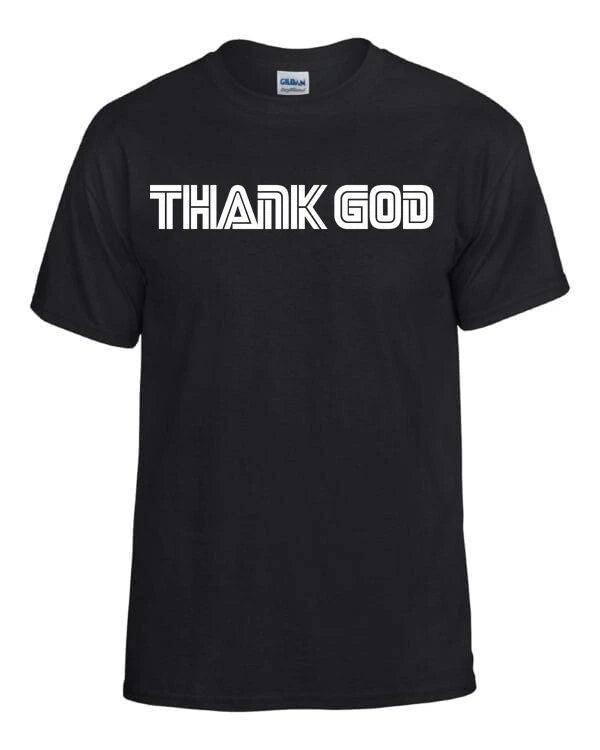 THANK GOD THANKFUL  NOVELTY GOSPEL UNISEX
