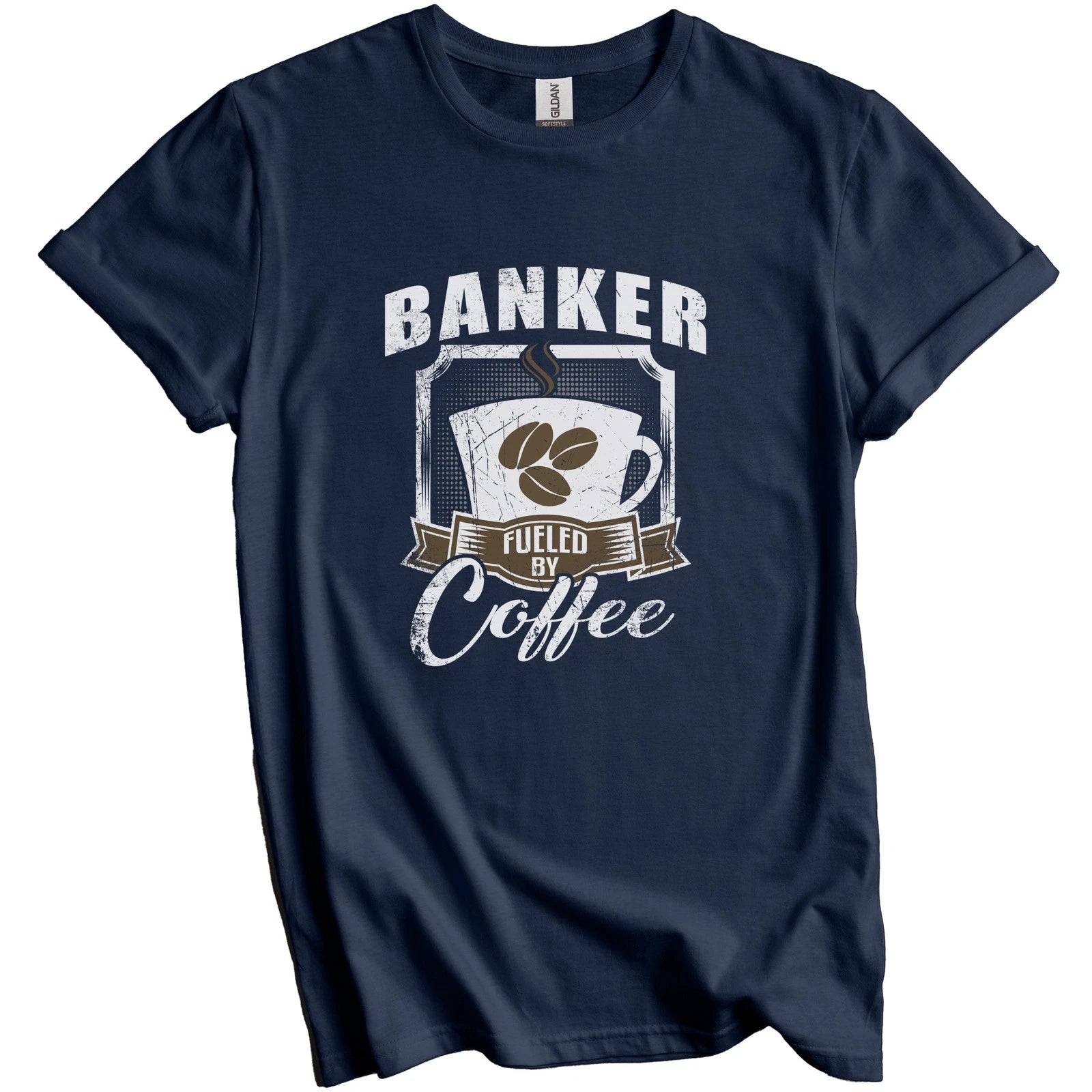 Banker Fueled By Coffee Funny T-Shirt Gift for Banker