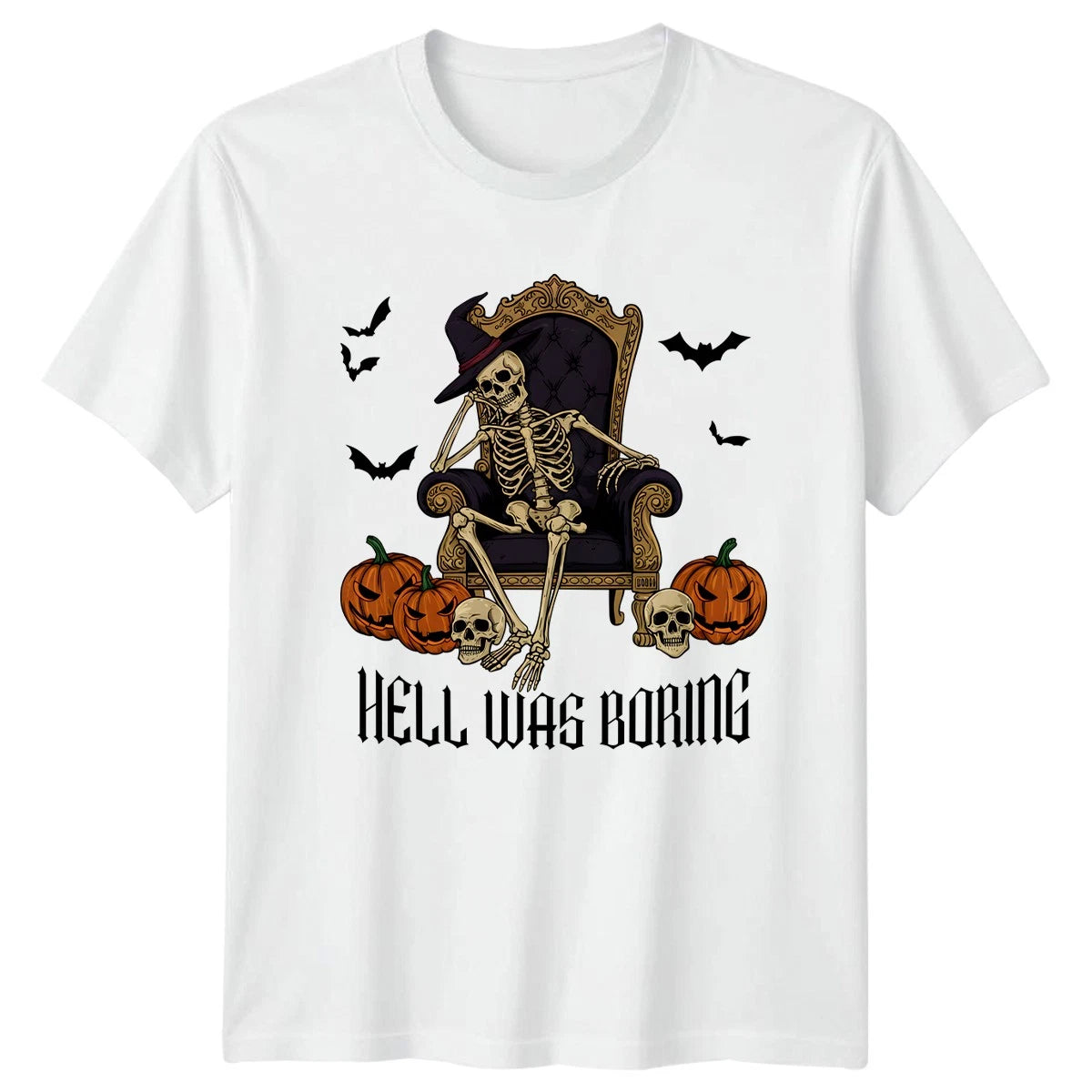 Hell Was Boring T-Shirt Gothic Skeleton Halloween Gift For Him And Her