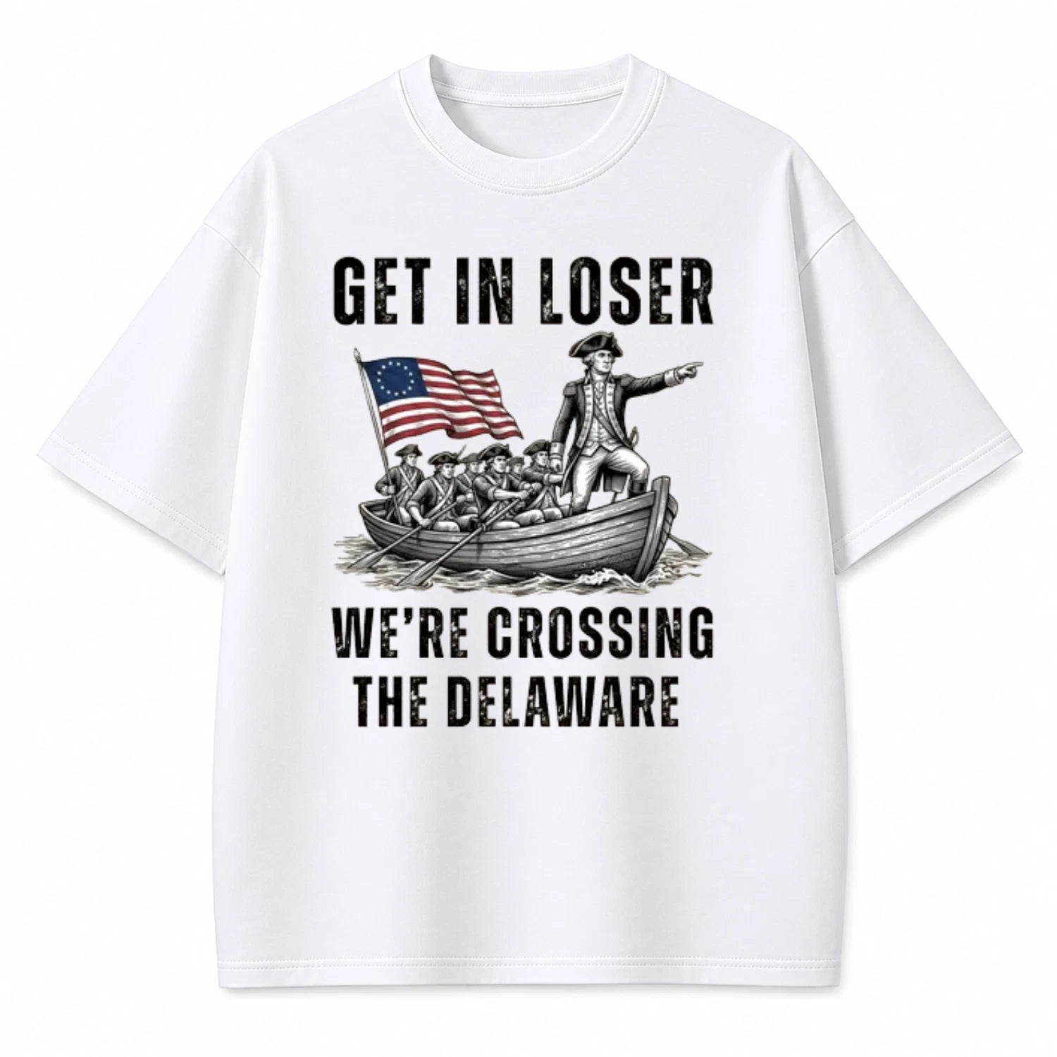 Funny George Washington Crossing The Delaware Patriotic Meme T-Shirt All Size