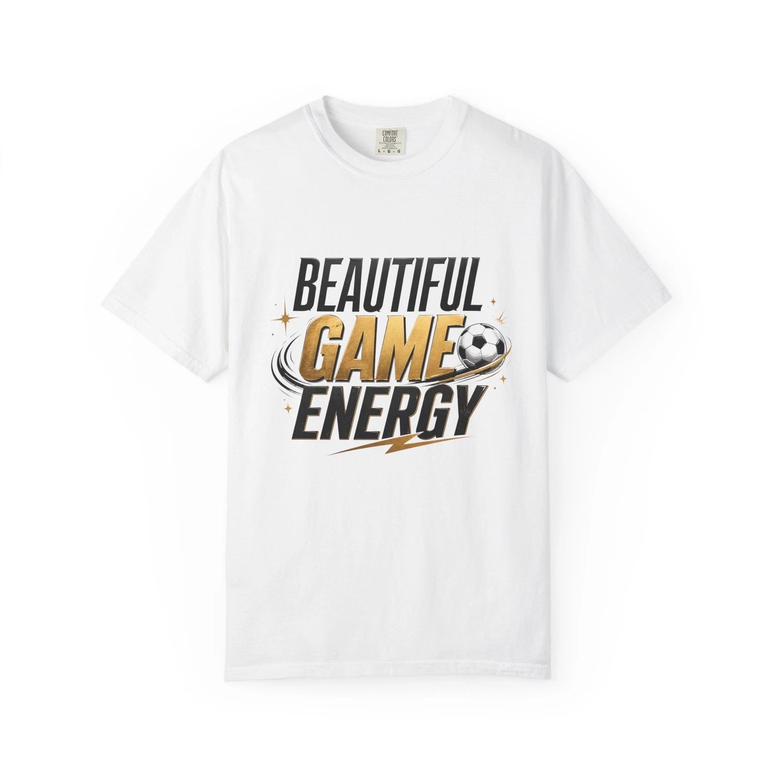 Beautiful Game Energy T-Shirt | Soccer Graphic Tee, Sport Typography